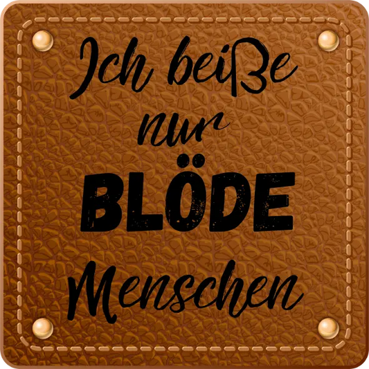 Bügellabel Blöde Menschen Fylou's Style