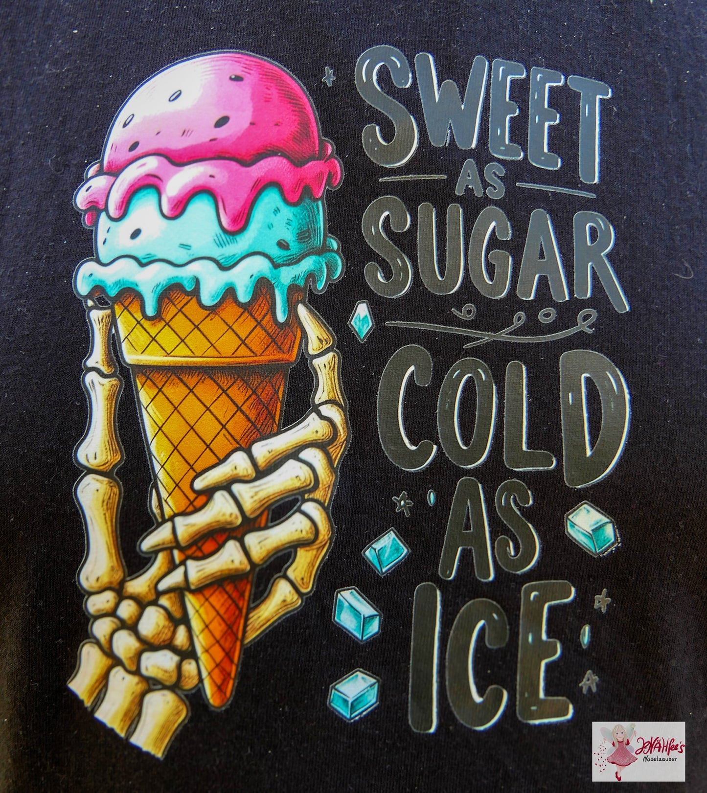 Bügelbild Sweet As Sugar Cold As Ice Fylou's Style