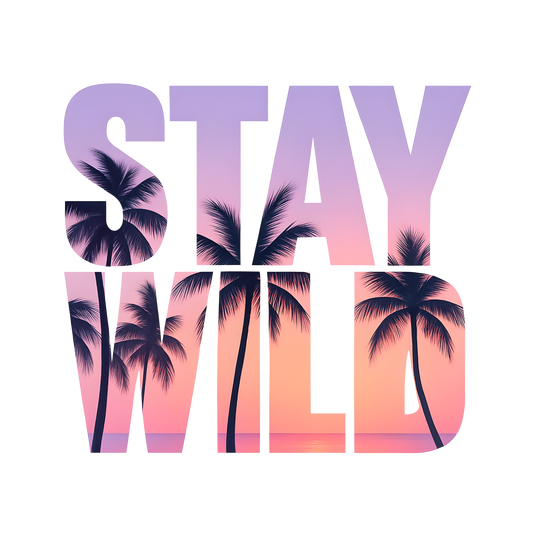 Bügelbild Stay Wild Fylou's Style