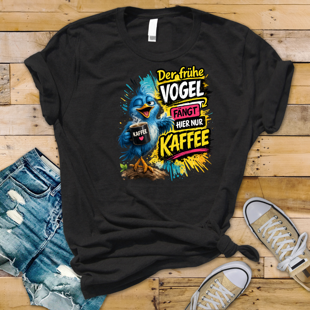 Bügelbild der frühe Vogel fängt hier nur Kaffee #2