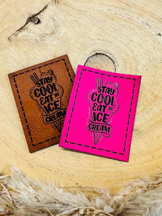 Kunstleder Label stay cool & eat Icecream Fylou's Style