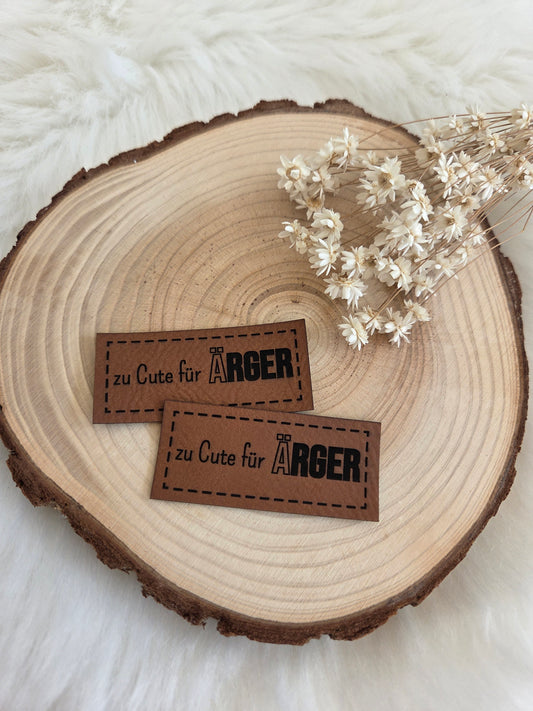 Kunstleder Label  zu Cute für Ärger