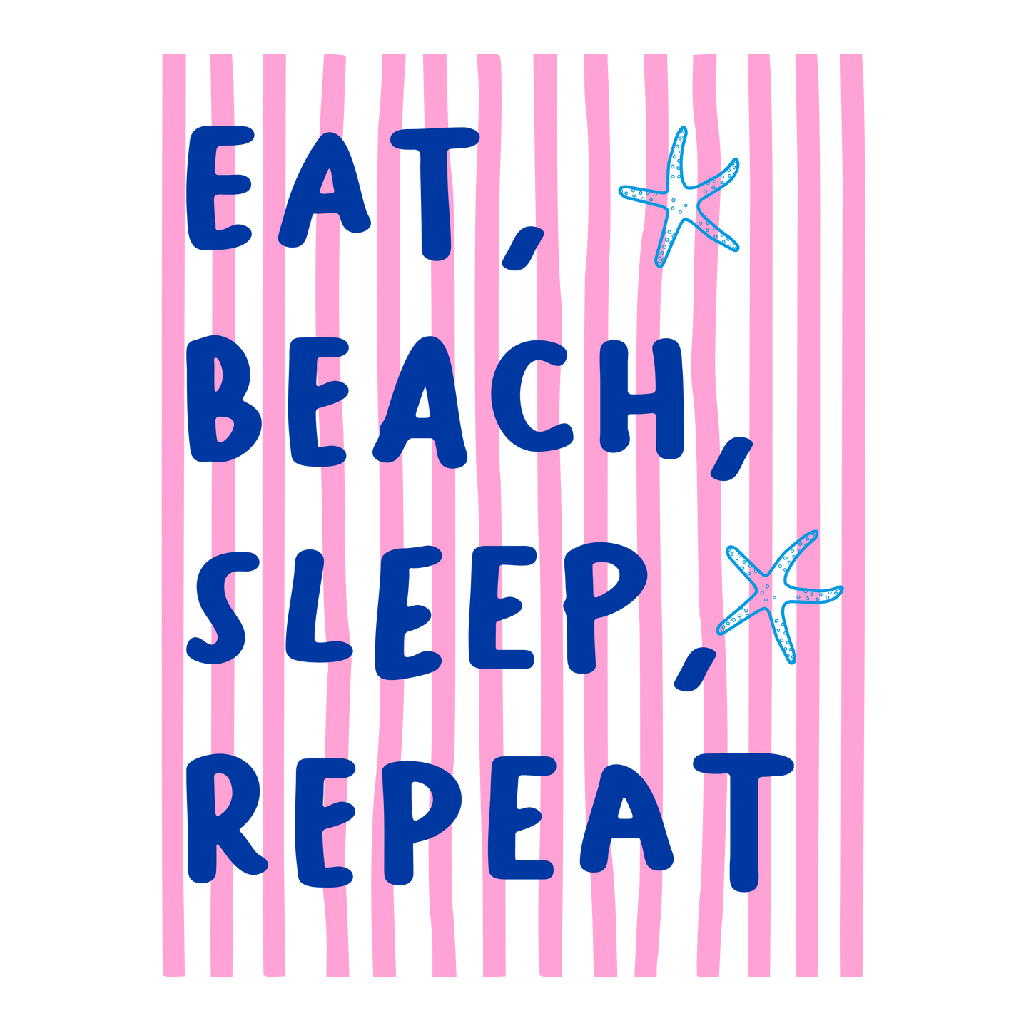 Bügelbild  Eat Beach Sleep Repeat