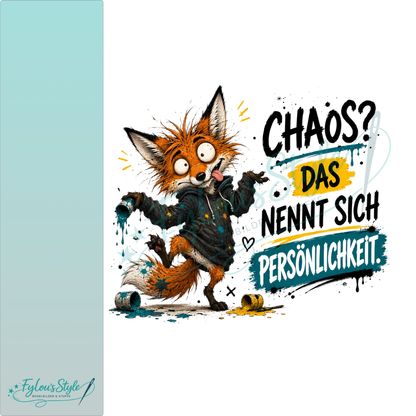 Bügelbild Chaos? das nennt sich Persönlichkeit #1