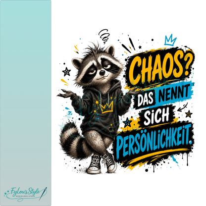 Bügelbild Chaos? das nennt sich Persönlichkeit #2