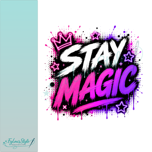 Bügelbild Stay Magic